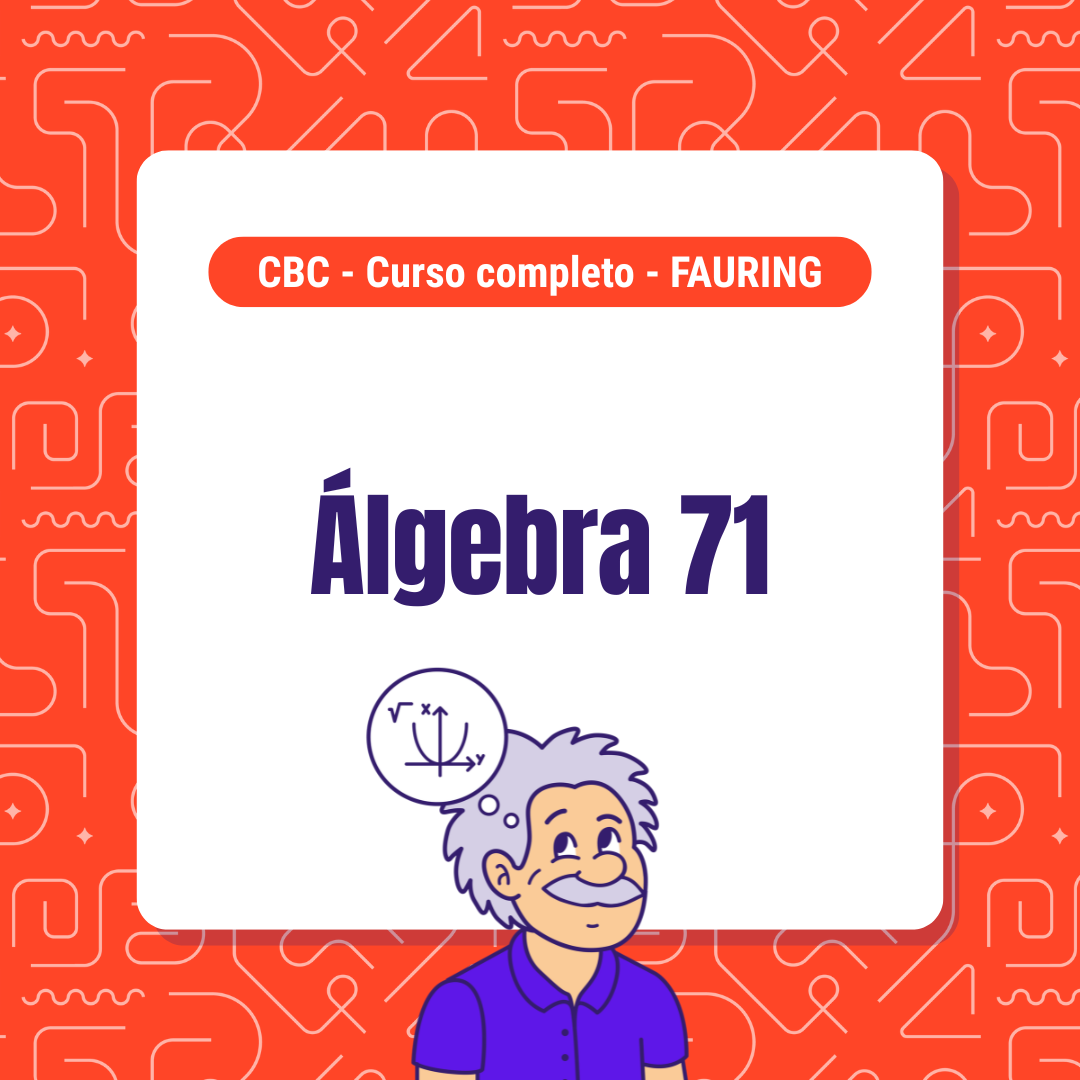 Curso de Álgebra 71 - Fauring