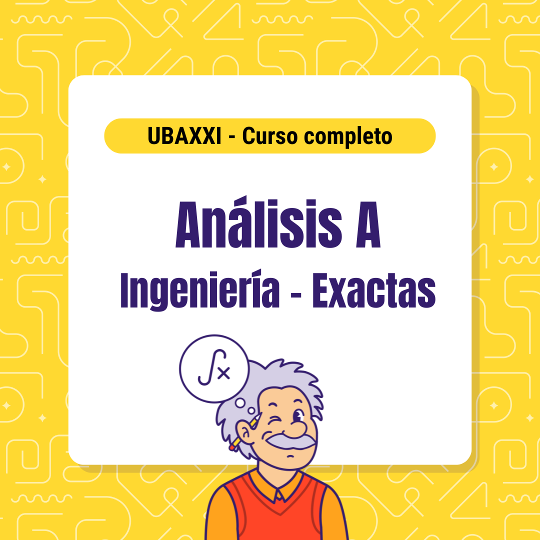 Curso de Análisis Matemático 66 - UBA XXI Cabana