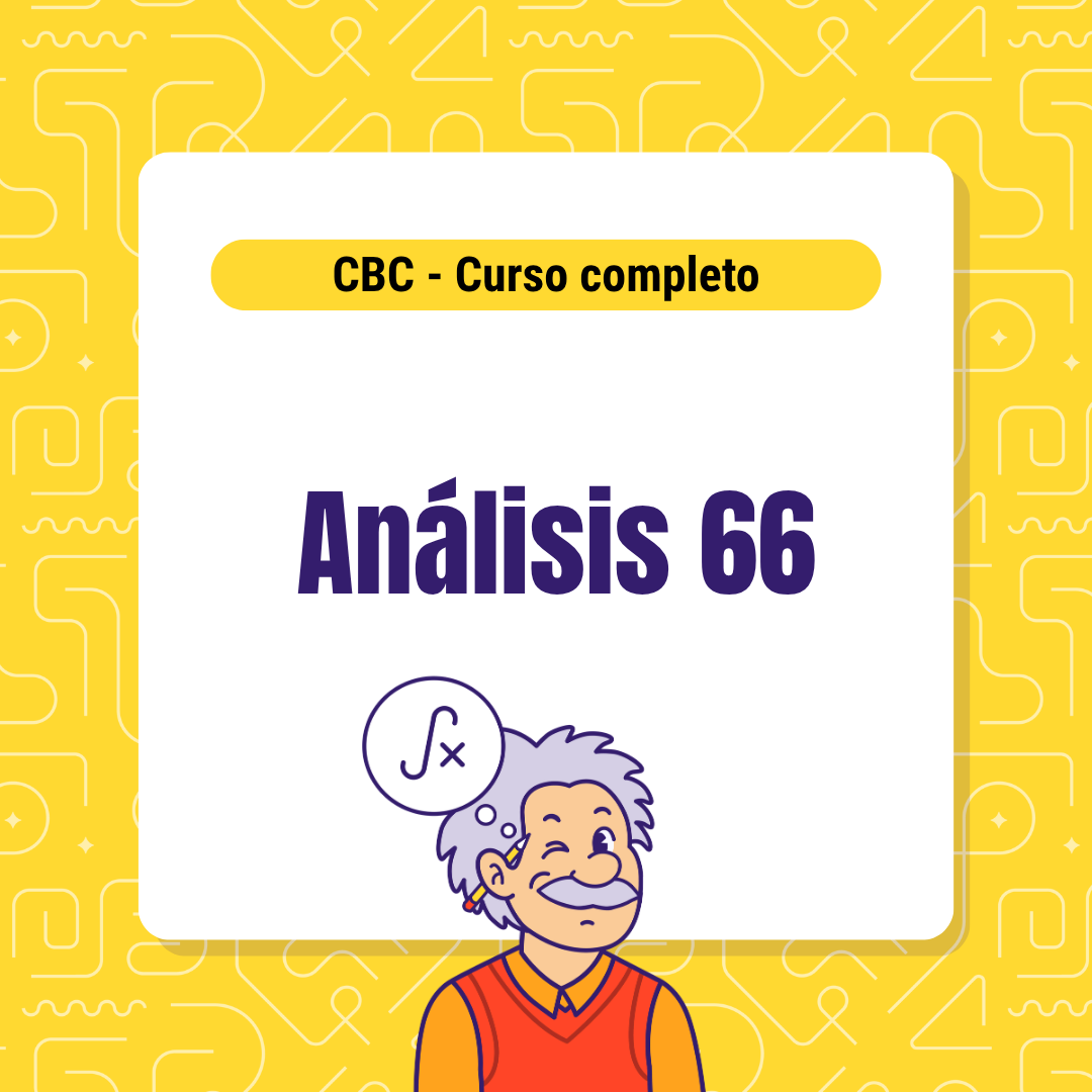 Curso de Análisis Matemático 66 - Cátedra Única