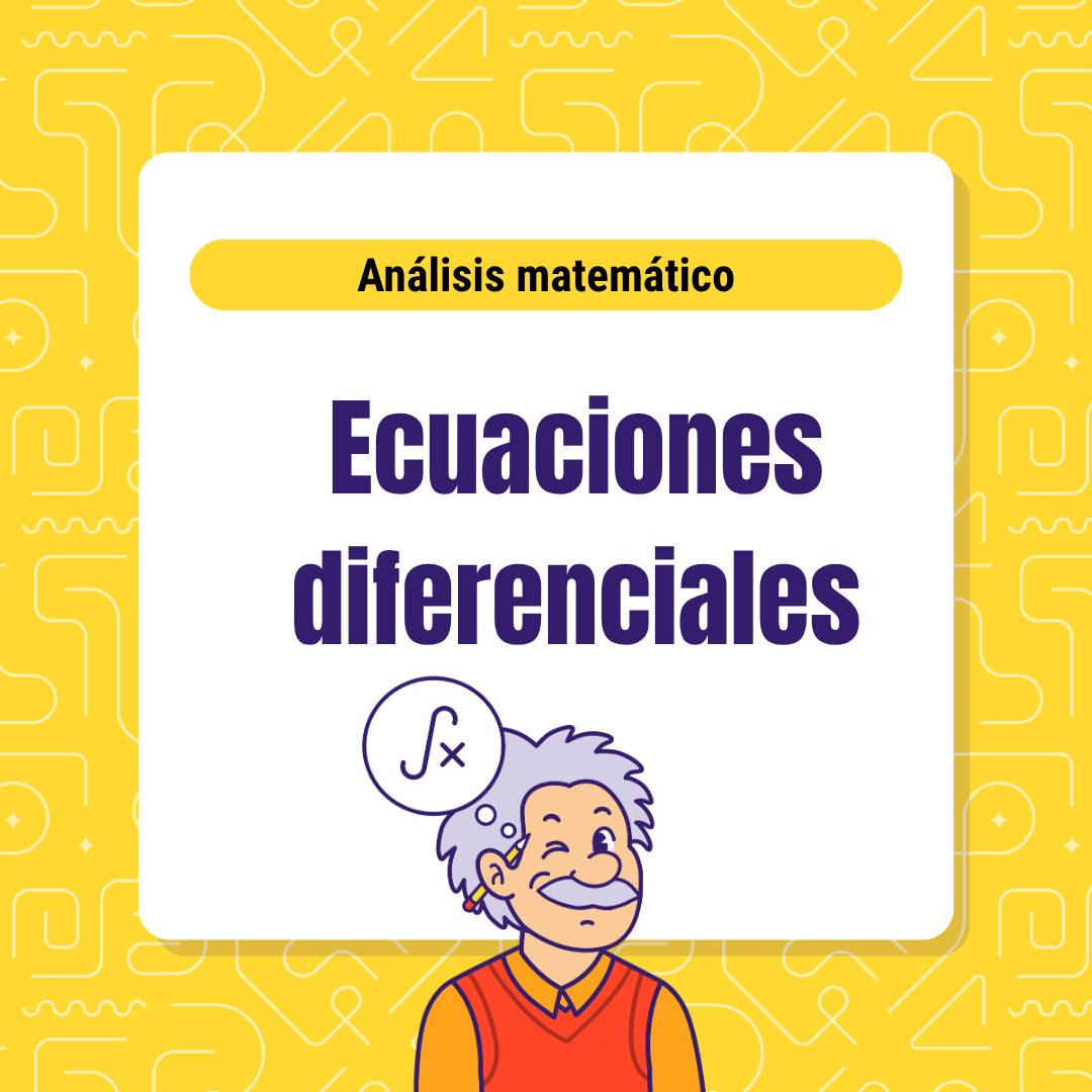 Ecuaciones diferenciales