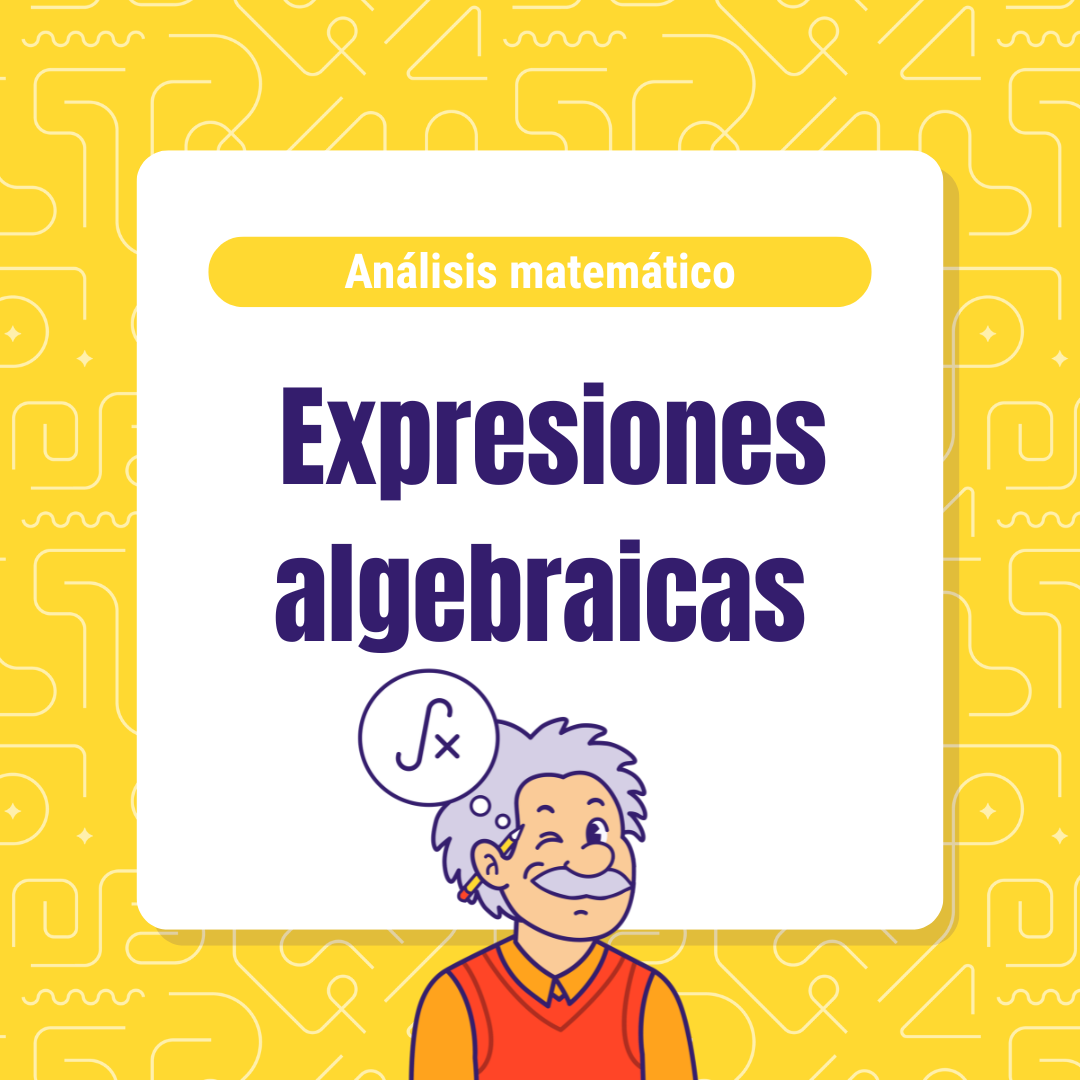 Expresiones algebraicas y ecuaciones racionales.