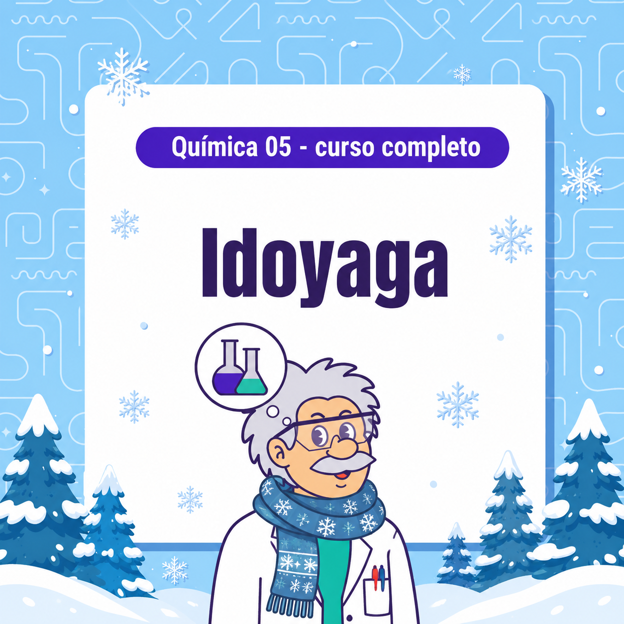 Química 05 Idoyaga - curso completo - Intensivo de INVIERNO