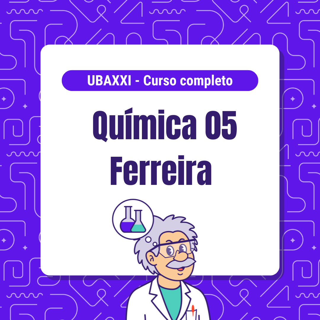 Curso de Química UBA XXI - Garcés (ex Ferreira)